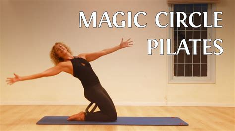 Get the Best Out of Your Pilates Exercises with a Magic Circle